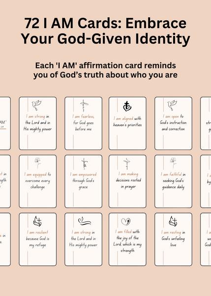 72 I AM Cards: Faith-Based Affirmations to Embrace Your God-Given Identity